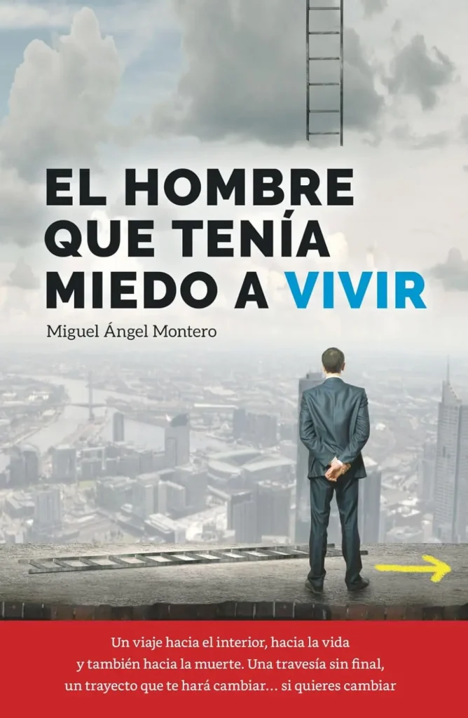 El hombre que tenía miedo a vivir