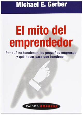 El mito del emprendedor