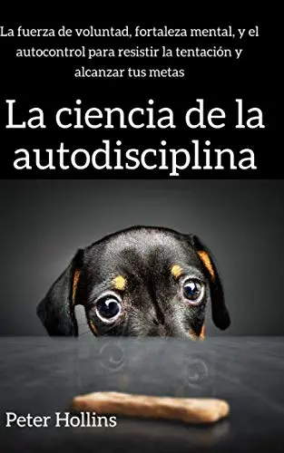 La ciencia de la autodisciplina
