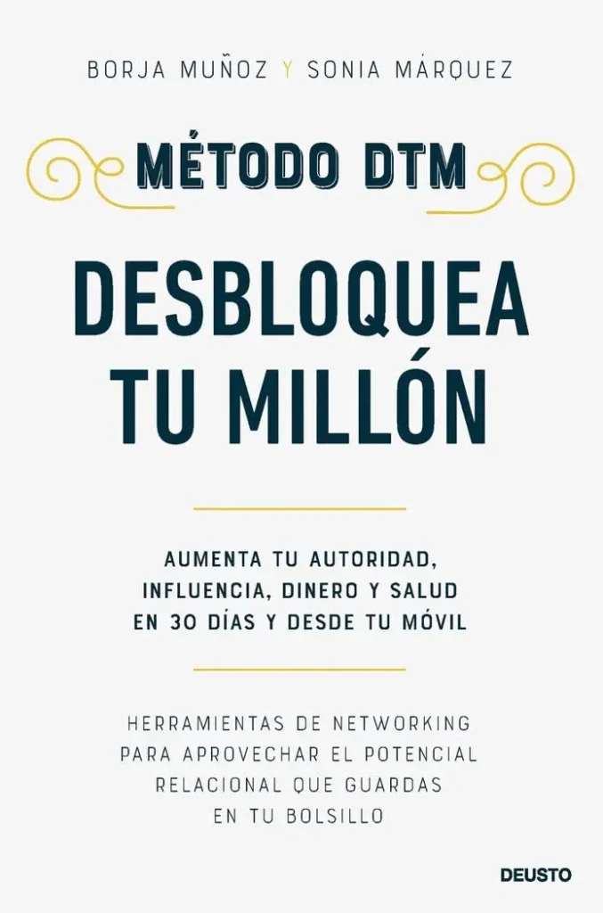 Método DTM: desbloquea tu millón
